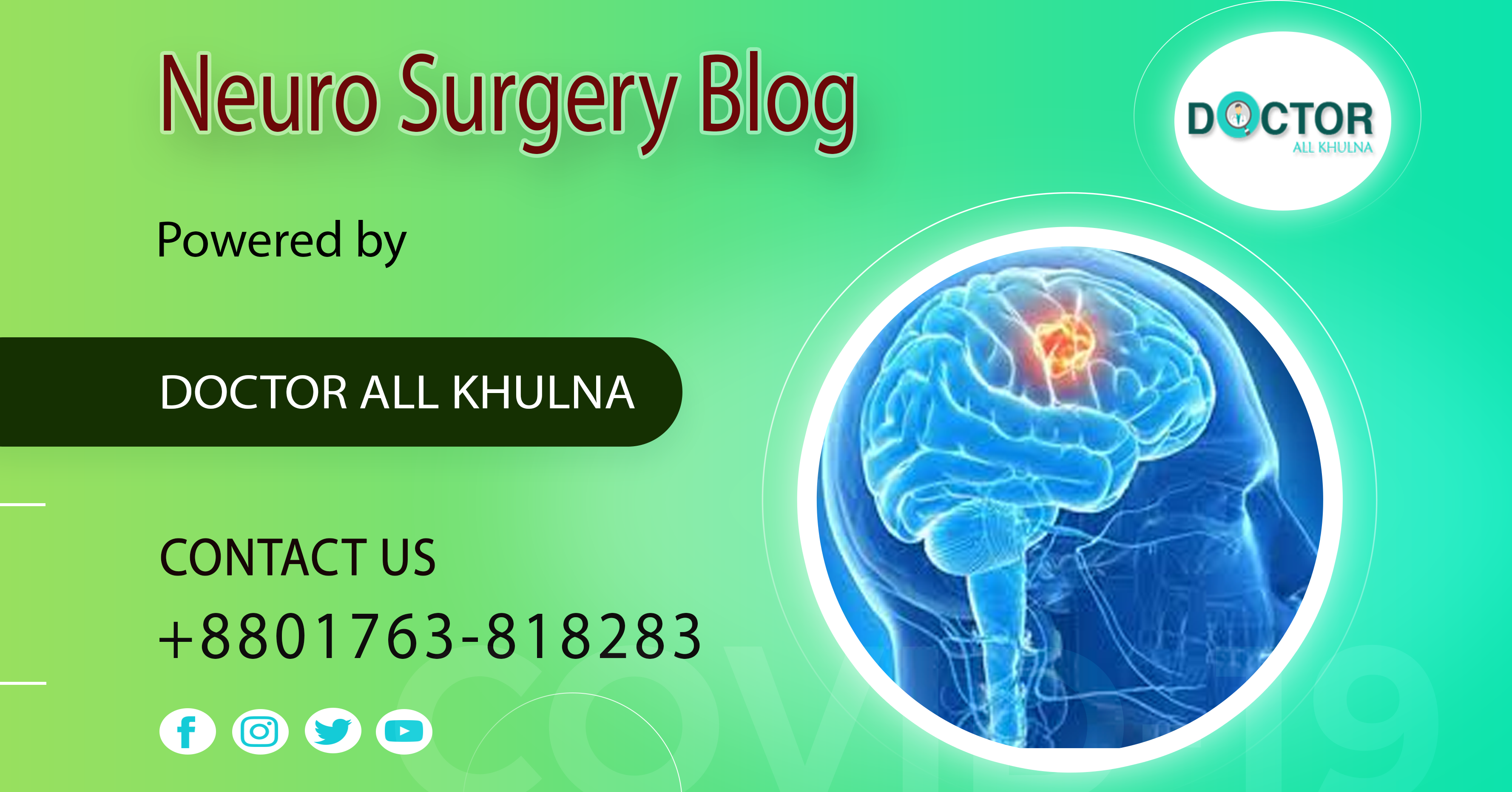 Neuro Surgery Specialist in Khulna City of Bangladesh